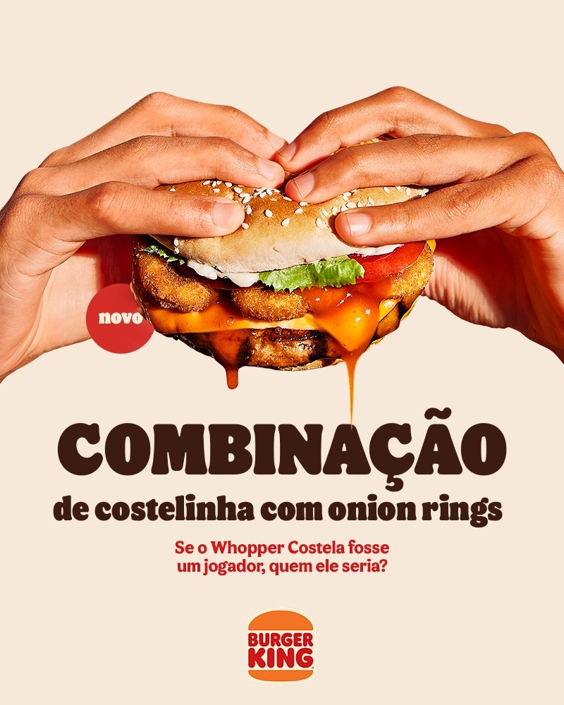 Burger King esquenta a chapa da propaganda com campanhas de