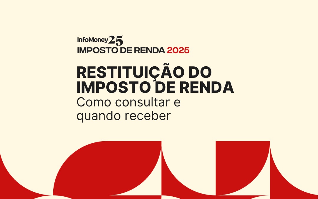 Restituição do imposto de Renda: como consultar e quando receber